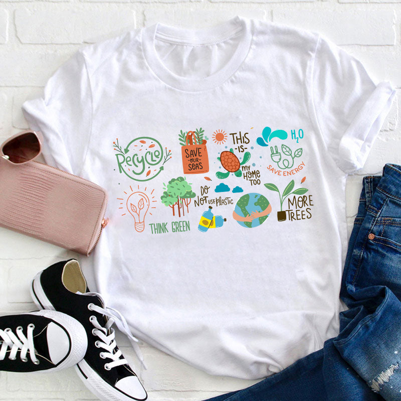 Save The Earth Day Teacher T-Shirt