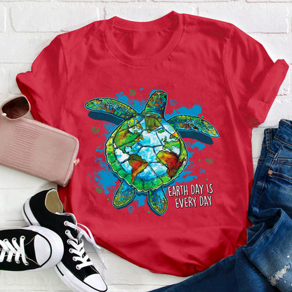 Earth Day Is Every Day Teacher T-Shirt