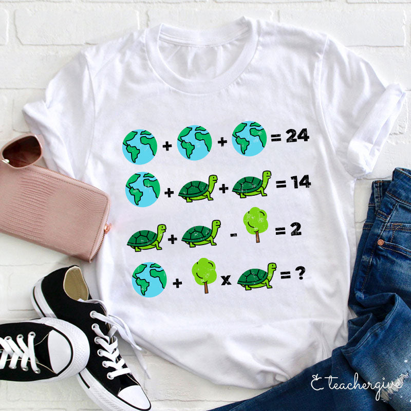 Earth Addition And Subtraction Teacher T-Shirt