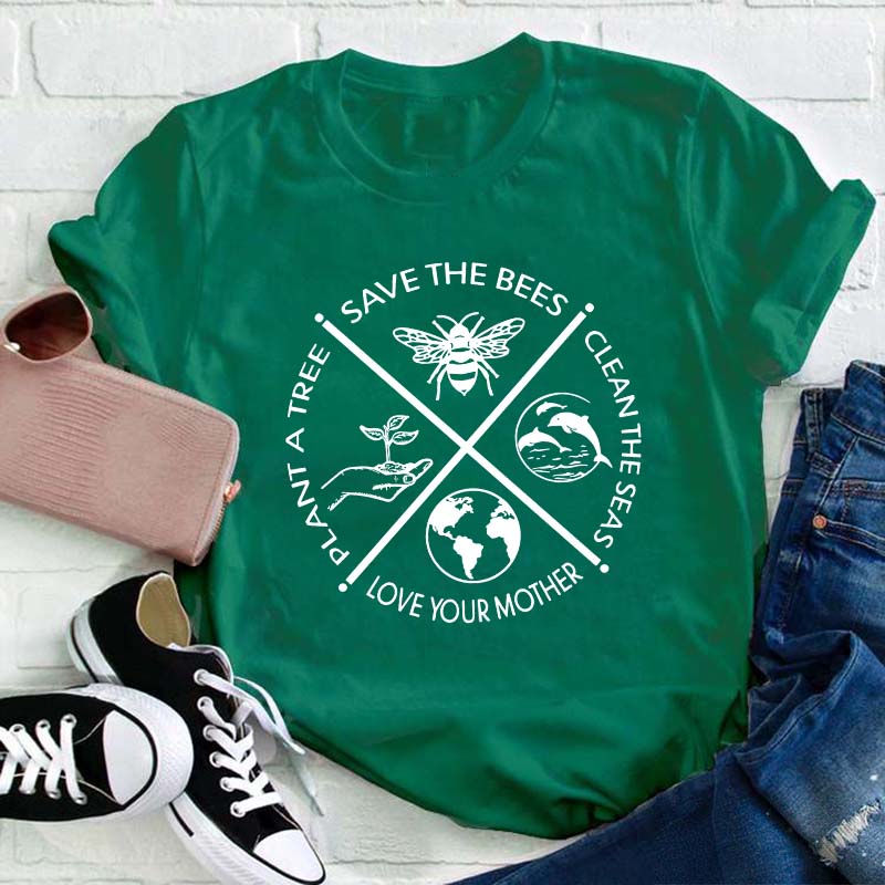 Plant A Tree Save The Bees Teacher T-Shirt