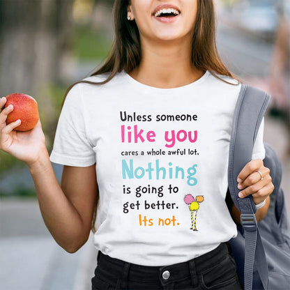 Unless Someone Like Teacher T-Shirt